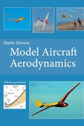 Cover Art for 9781854862709, Model Aircraft Aerodynamics by Martin Simons