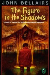 Cover Art for 9780140363371, The Figure in the Shadows by John Bellairs