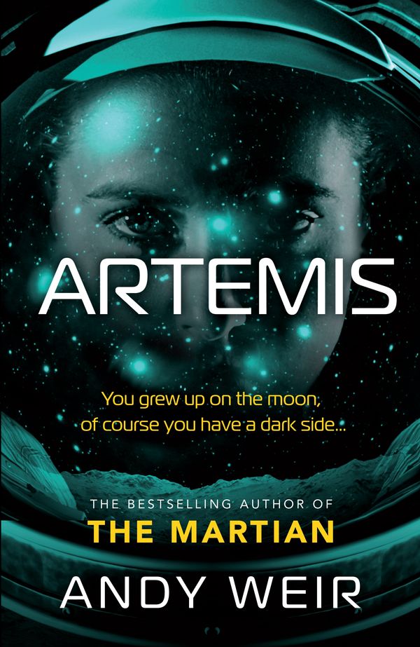 Cover Art for 9780091956943, Artemis by Andy Weir