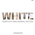 Cover Art for 9781138683044, WhiteEssays on Race and Culture by Richard Dyer