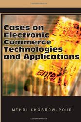 Cover Art for 9781599044026, Cases on Electronic Commerce Technologies and Applications by Mehdi Khosrow-Pour