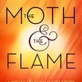 Cover Art for 9780399547737, The Moth & the Flame by Renée Ahdieh