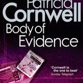 Cover Art for 9780748109272, Body Of Evidence by Patricia Cornwell