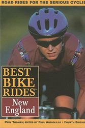 Cover Art for 9780762701643, Best Bike Rides in New England by Paul Thomas