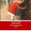 Cover Art for 9798622227462, Frances Hodgson Burnett Three Pack (Illustrated Edition): The Secret Garden, A Little Princess, Little Lord Fauntleroy. (3x1) by Hodgson Burnett, Frances