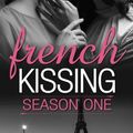 Cover Art for 9789881289919, French Kissing: Season One by Harper Bliss