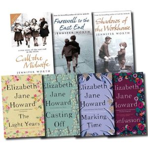 Cover Art for 9781447286950, The Cazalet Chronicle Series and Midwife Trilogy Collection Elizabeth Jane Howard and Jennifer Worth 7 Books Set (The Light Years, Marking Time, Confusion, Casting Off, Call The Midwife, Farewell To The East End, Shadows Of The Workhouse) by NA