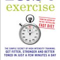 Cover Art for 9781780721989, Fast Exercise by Dr. Michael Mosley