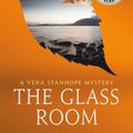 Cover Art for 9781250107367, The Glass Room: A Vera Stanhope Mystery by Ann Cleeves