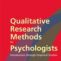 Cover Art for 9780080454122, Qualitative Research Methods for Psychologists: Introduction Through Empirical Studies by Constance T. Fischer