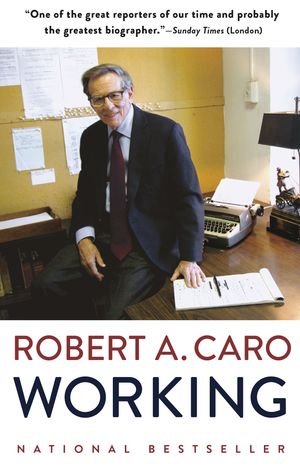 Cover Art for 9780593081914, Working by Robert A. Caro