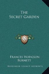 Cover Art for 9781163334980, The Secret Garden by Frances Hodgson Burnett