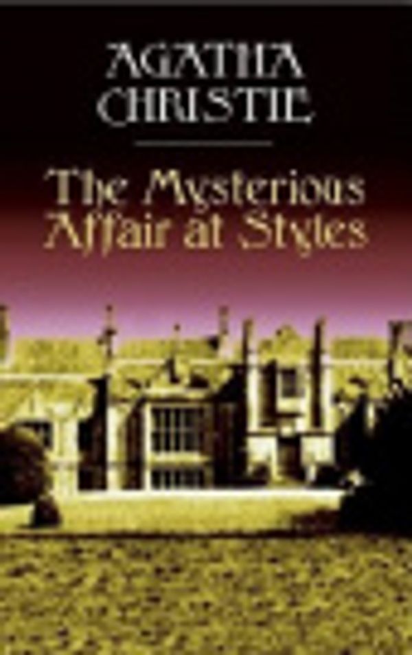 Cover Art for 9780816131051, The Mysterious Affair at Styles by Agatha Christie