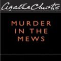 Cover Art for 9780061149320, Murder in the Mews by Agatha Christie