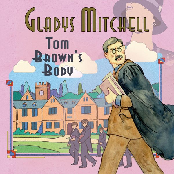Cover Art for B004EWJG46, Tom Brown's Body (Unabridged) by Unknown