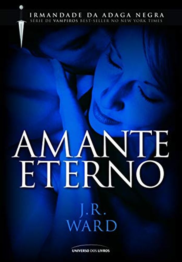 Cover Art for 9788579300844, Amante Eterno - Eternal Lover (Em Portugues do Brasil) by J R Ward