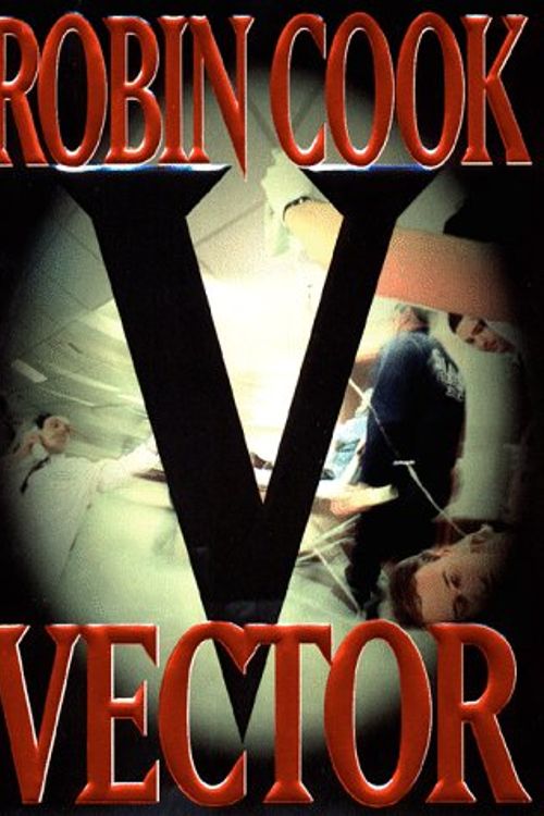 Cover Art for 9780399144714, Vector by Robin Cook