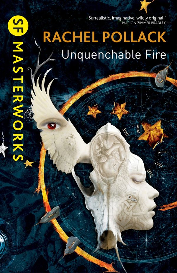 Cover Art for 9780575118553, Unquenchable Fire by Rachel Pollack