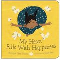 Cover Art for 9781459809574, My Heart Fills with Happiness by Monique Gray Smith