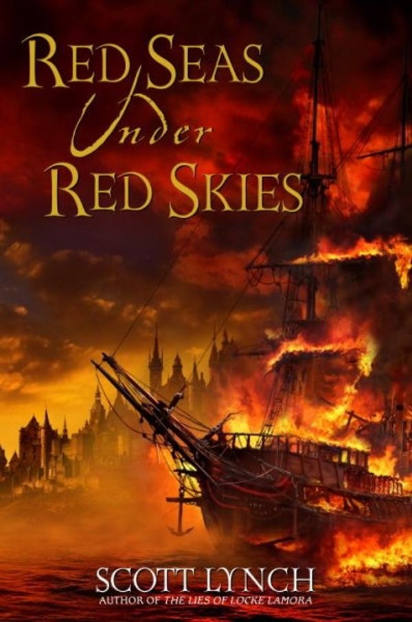 Cover Art for 9780553804683, Red Seas Under Red Skies by Scott Lynch