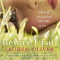 Cover Art for 9781444700398, Before I Fall by Lauren Oliver