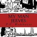 Cover Art for 9781978377462, My Man Jeeves by P. G. Wodehouse