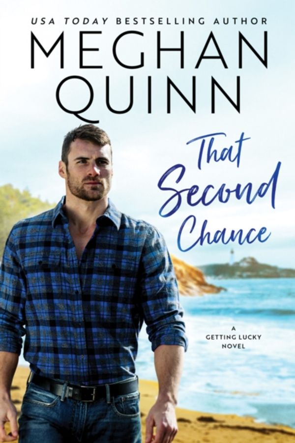 Cover Art for 9781542092845, That Second Chance by Meghan Quinn