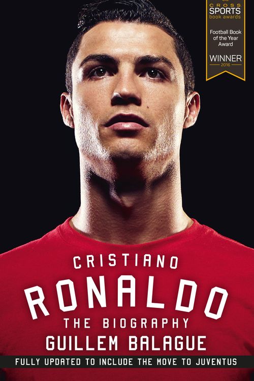 Cover Art for 9781474611565, Cristiano Ronaldo: The Biography by Guillem Balague