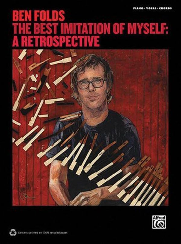 Cover Art for B01K3NW58I, Ben Folds The Best Imitation Of Myself: A Retrospective Piano/Vocal/Chords by Ben Folds (2012-01-01) by Ben Folds