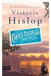 Cover Art for 9781472223203, Cartes Postales from Greece: The runaway Sunday Times bestseller by Victoria Hislop