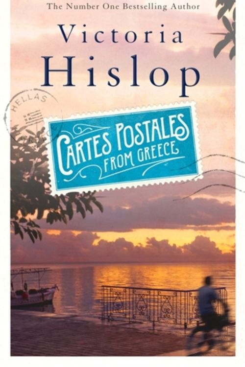 Cover Art for 9781472223203, Cartes Postales from Greece: The runaway Sunday Times bestseller by Victoria Hislop