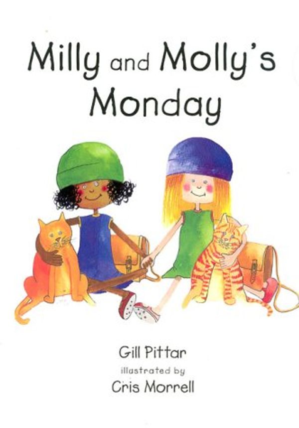 Cover Art for 9781877297069, Milly and Molly’s Monday by Gill Pittar