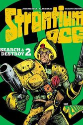 Cover Art for 9781786188359, Strontium Dog: Search and Destroy 2: The 2000 AD Years (Strontium Dog Graphic Novels) by John Wagner, Alan Grant, Carlos Ezquerra