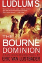 Cover Art for 9781609419189, Robert Ludlum's the Bourne Dominion by Eric Lustbader