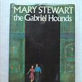 Cover Art for 9780688016654, The Gabriel Hounds by Mary Stewart