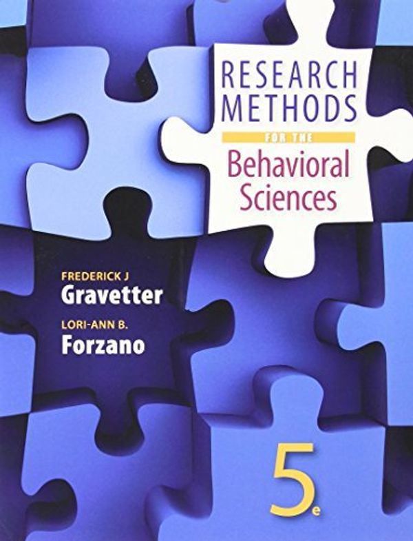 Cover Art for B01K2P56JC, Research Methods for the Behavioral Sciences by Frederick J Gravetter (2015-01-01) by Frederick B. J-Forzano