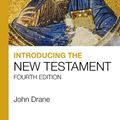 Cover Art for 9781912552115, Introducing the New Testament by John Drane