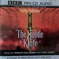 Cover Art for 9781844409211, The Subtle Knife by Philip Pullman, Philip Pullman