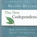 Cover Art for 9781400111640, The New Codependency by Melody Beattie