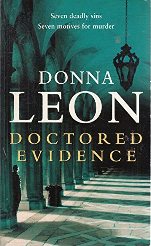 Cover Art for 9780099446750, Doctored Evidence by Donna Leon