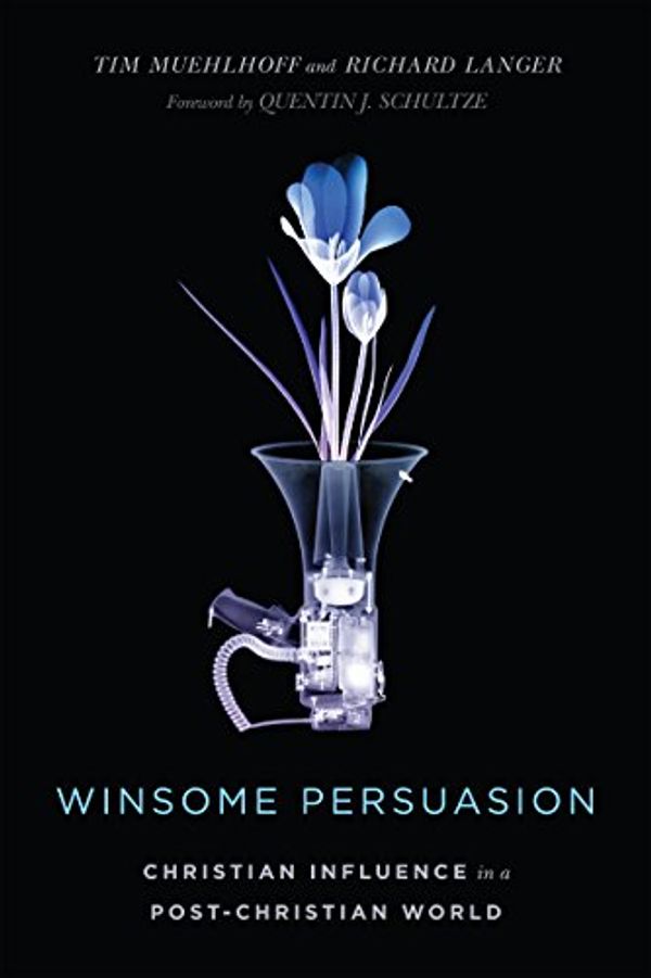 Cover Art for B071GM37B7, Winsome Persuasion: Christian Influence in a Post-Christian World by Tim Muehlhoff, Richard Langer