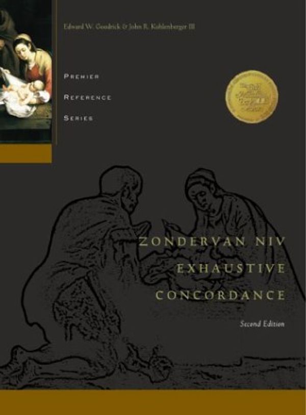Cover Art for 9780310229971, Zondervan NIV Exhaustive Concordance by Edward W. Goodrick, John R. Kohlenberger, James A. Swanson
