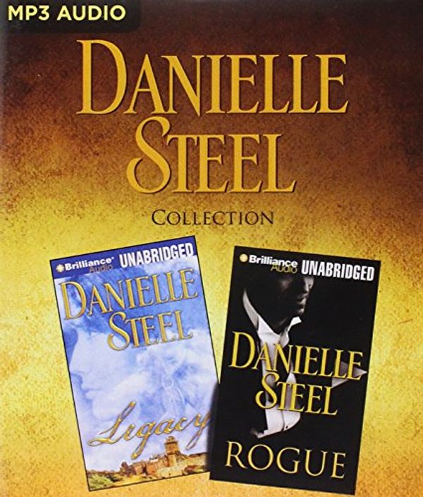 Cover Art for 9781536673821, Danielle Steel Collection - Legacy & Rogue by Danielle Steel