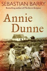 Cover Art for 9780571216444, Annie Dunne by Sebastian Barry