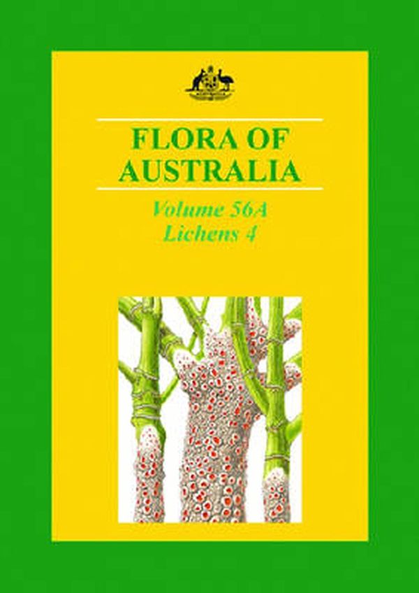 Cover Art for 9780643090569, Flora of Australia: Lichens v. 56A by Australian Biological Resources Study