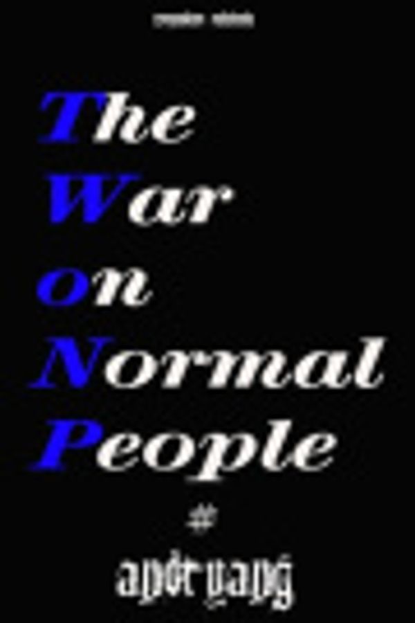 Cover Art for 9798604921913, composition notebook: The War on Normal People natebook  About America's Disappearing Jobs and Why Universal Basic Income Is Our Future Andrew Yang by paper life