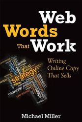 Cover Art for 9780789750594, Web Words That Work: Writing Online Copy That Sells by Michael Miller