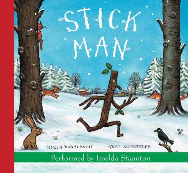 Cover Art for 9781407117300, Stick Man by Julia Donaldson