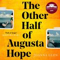 Cover Art for B07PRM5LLY, The Other Half of Augusta Hope by Joanna Glen