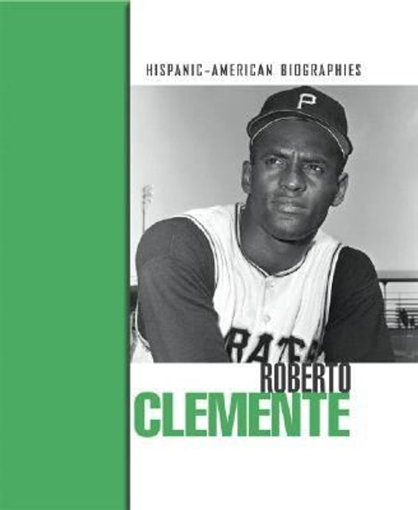 Cover Art for 9781410907110, Roberto Clemente by Mary Olmstead